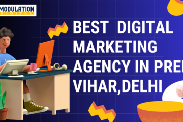 Best Digital Marketing Agency in Preet Vihar, Delhi : Modulation Digital